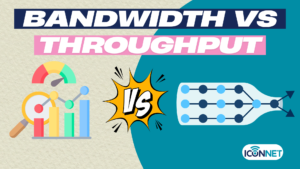 Bandwidth vs Throughput